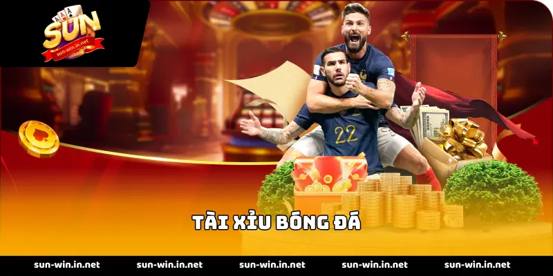 tài xỉu bóng đá